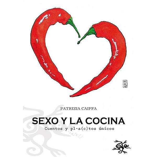 Sexo y la cocina, Patrizia Caiffa