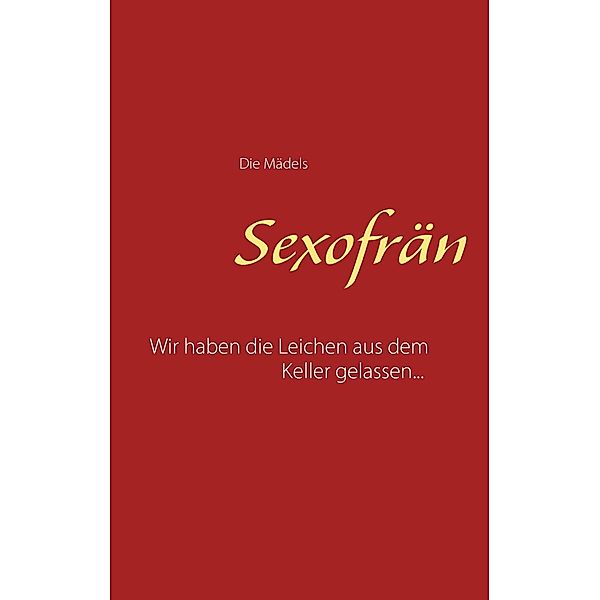 Sexofrän