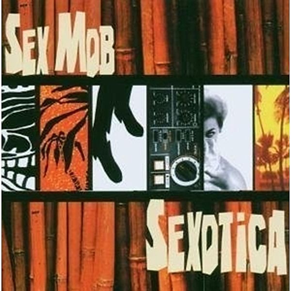 Sexotica, Sex Mob