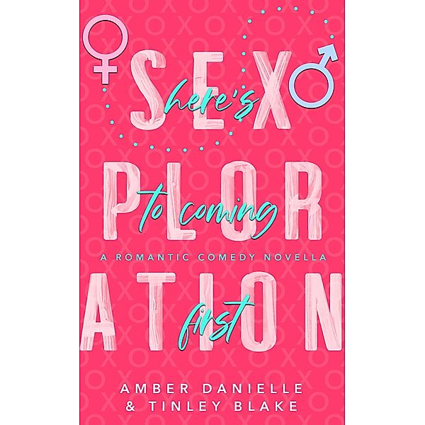 Sexploration (The Art of Sex, #1) / The Art of Sex, A. D. McCammon, Amber Danielle, Tinley Blake