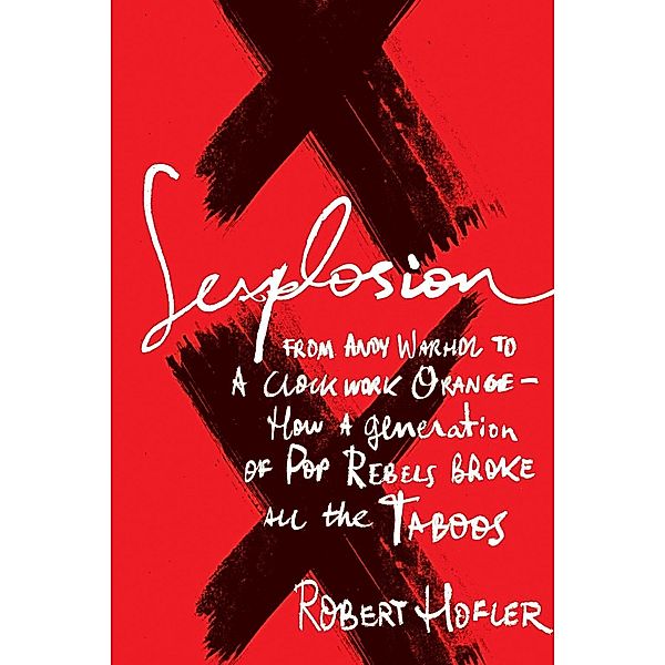 Sexplosion, Robert Hofler