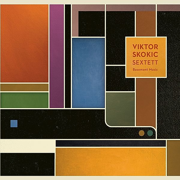 Sextett Basement Music, Viktor Skokic