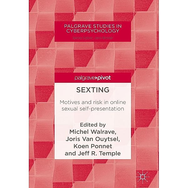 Sexting / Palgrave Studies in Cyberpsychology