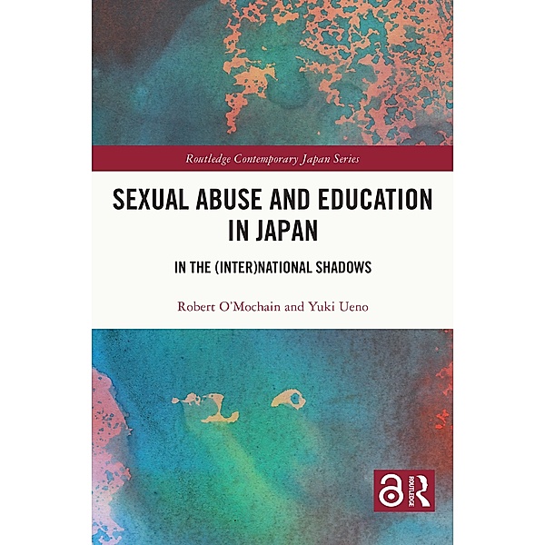 Sexual Abuse and Education in Japan, Robert O'Mochain, Yuki Ueno