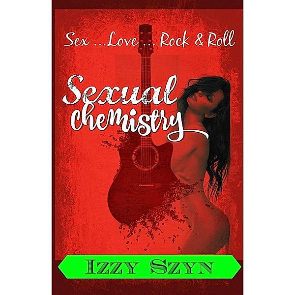 Sexual Chemistry, Izzy Szyn