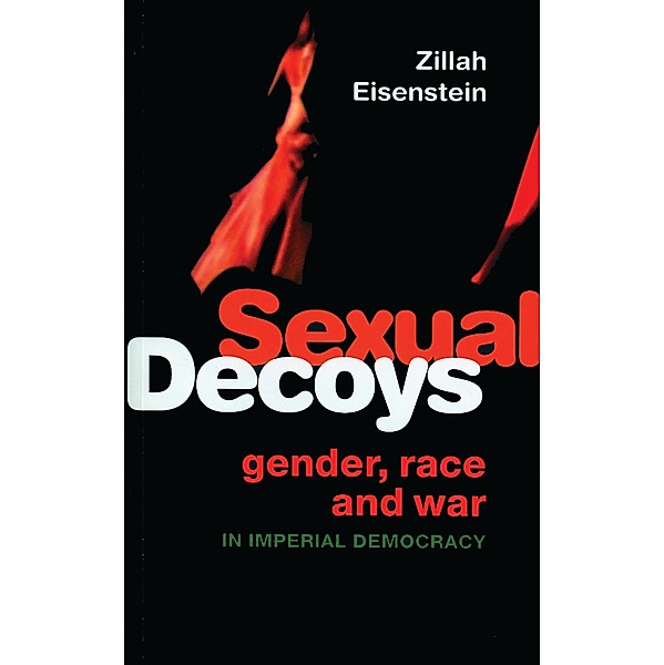 Sexual Decoys, Zillah Eisenstein