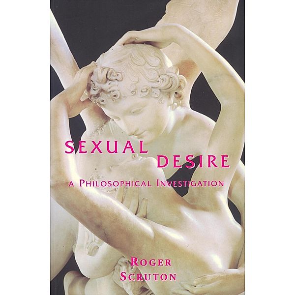 Sexual Desire, Roger Scruton