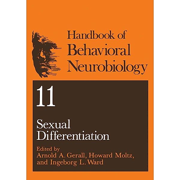 Sexual Differentiation / Handbooks of Behavioral Neurobiology Bd.11