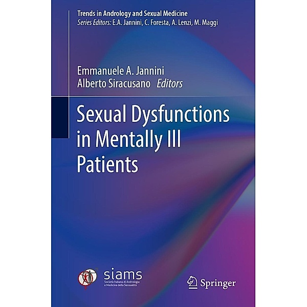 Sexual Dysfunctions in Mentally Ill Patients / Trends in Andrology and Sexual Medicine