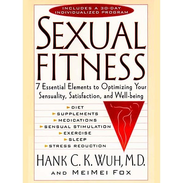 Sexual Fitness, Hank C. K. Wuh, MeiMei Fox