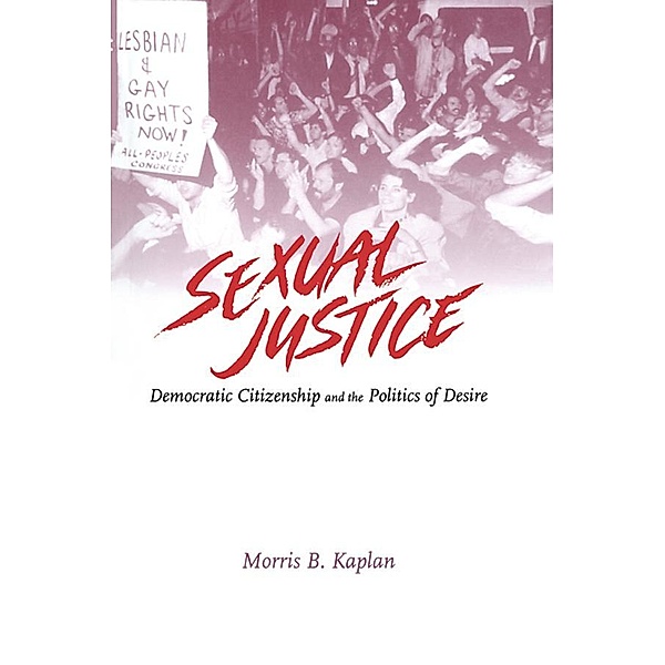 Sexual Justice, Morris B. Kaplan