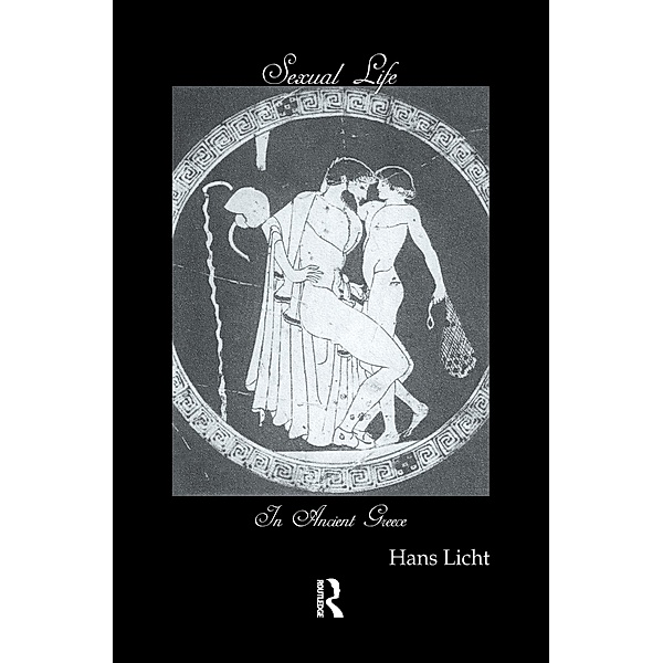 Sexual Life In Ancient Greece, Hans Licht
