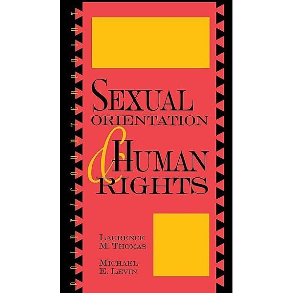Sexual Orientation and Human Rights, Laurence Thomas, Michael Levin