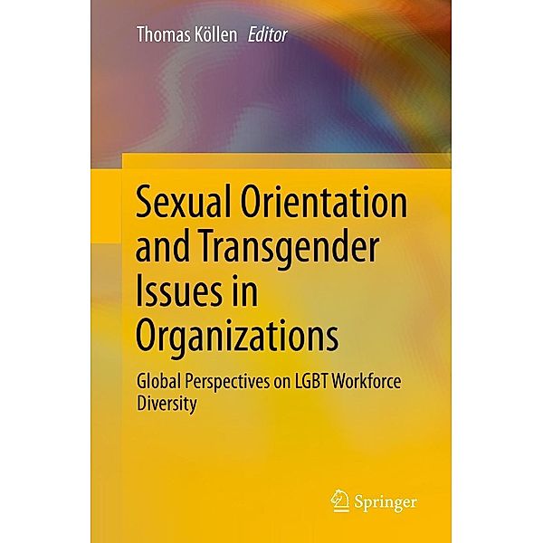 Sexual Orientation and Transgender Issues in Organizations