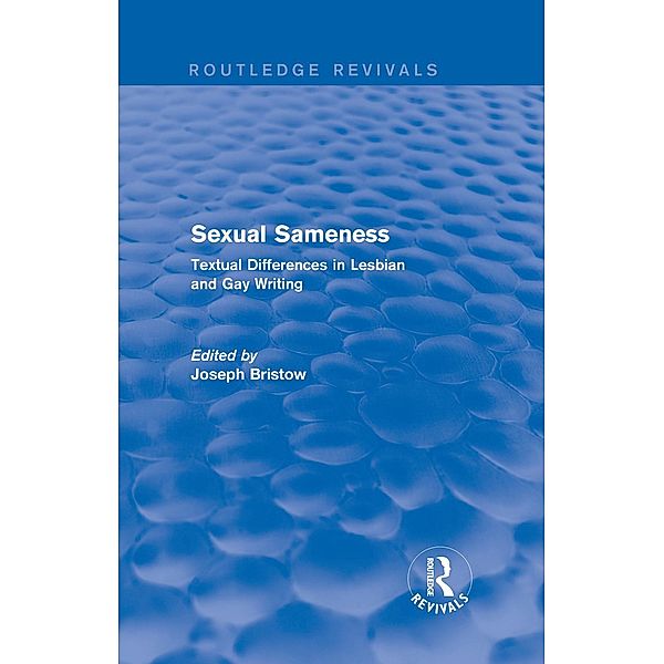 Sexual Sameness (Routledge Revivals)