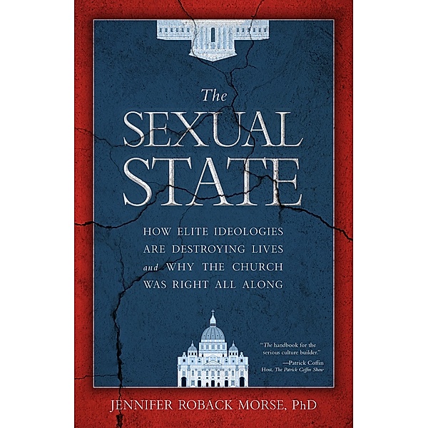 Sexual State, Jennifer Roback Morse