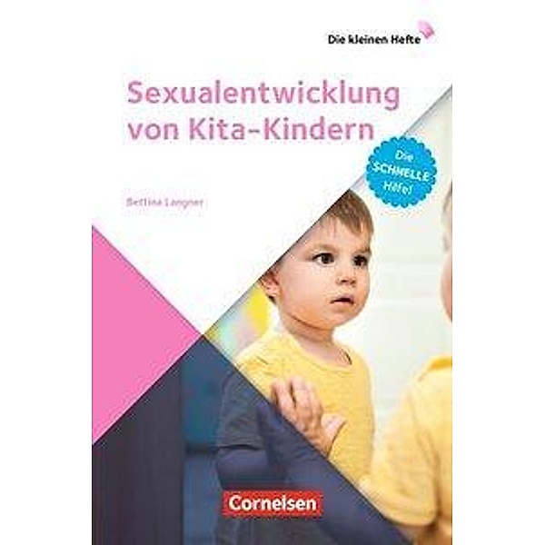 Sexualentwicklung von Kita-Kindern, Bettina Langner