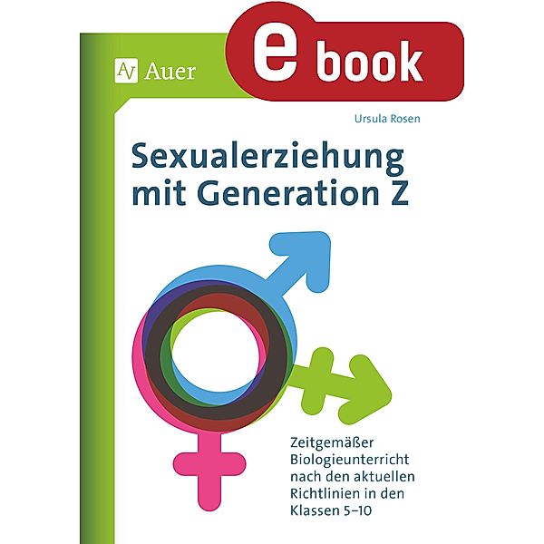 Sexualerziehung mit Generation Z, Ursula Rosen