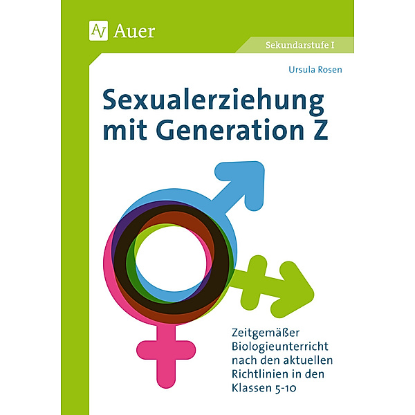 Sexualerziehung mit Generation Z, Ursula Rosen