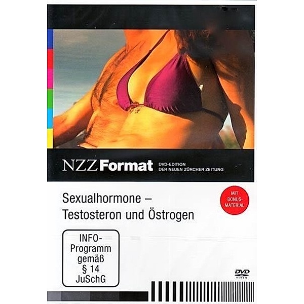 Sexualhormone - Testosteron und Östrogen: NZZ Format