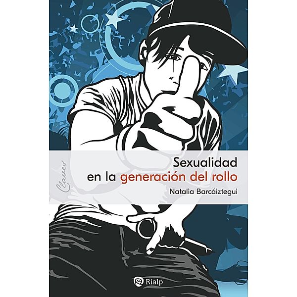 Sexualidad en la generación del rollo / Claves Bd.23, Natalia Barcáiztegui Jadraque