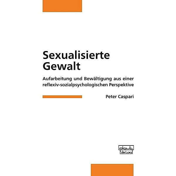 Sexualisierte Gewalt, Peter Caspari