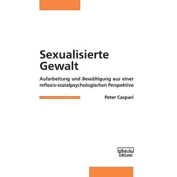 Sexualisierte Gewalt, Peter Caspari