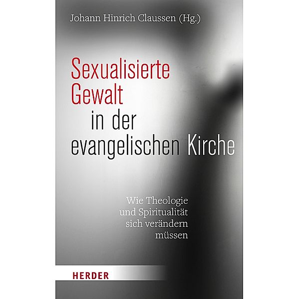 Sexualisierte Gewalt in der evangelischen Kirche