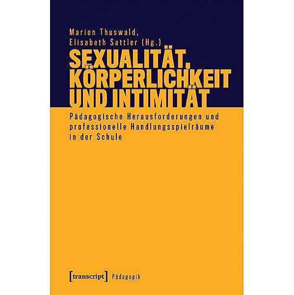 Sexualität, Körperlichkeit und Intimität / Pädagogik