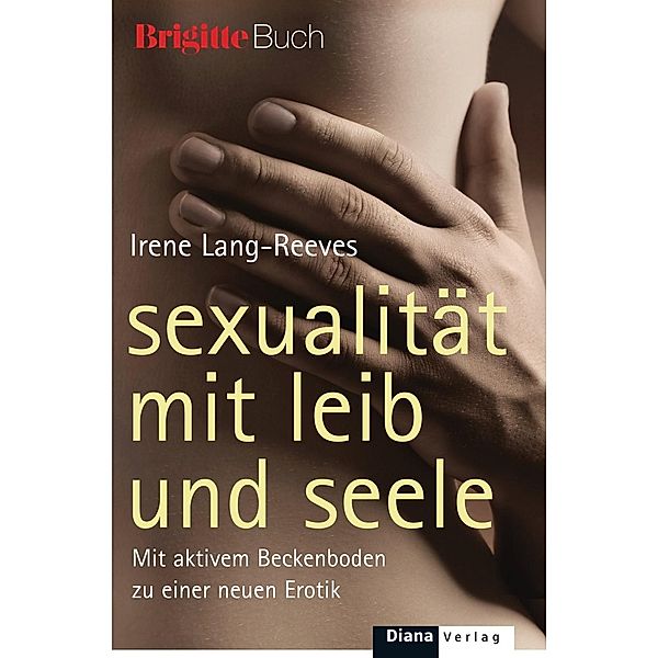 Sexualität mit Leib und Seele, Irene Lang-Reeves