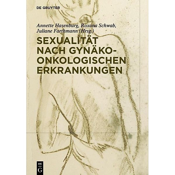 Sexualität nach gynäko-onkologischen Erkrankungen