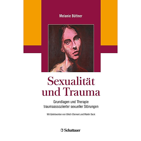 Sexualität und Trauma, Melanie Büttner