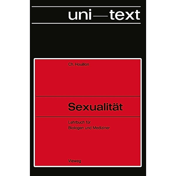 Sexualität / uni-texte, Charles Houillon