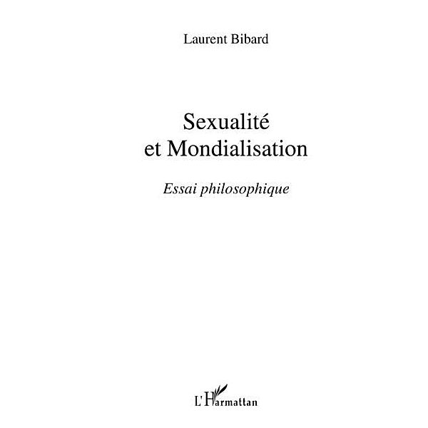 Sexualite et mondialisation / Hors-collection, Jacques Risse