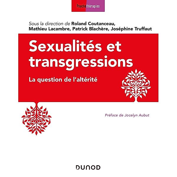 Sexualités et transgressions / Psychothérapies, Roland Coutanceau, Patrick Blachère