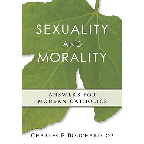 Sexuality and Morality, Charles E. Bouchard