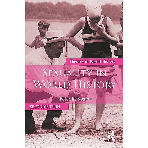 Sexuality in World History, Peter N. Stearns