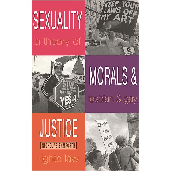 Sexuality, Morals and Justice, Nicholas Bamforth