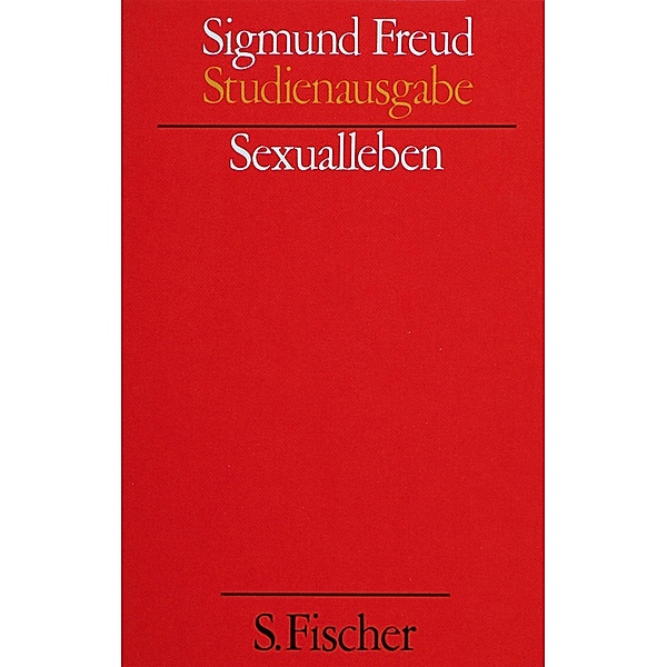 Sexualleben, Sigmund Freud