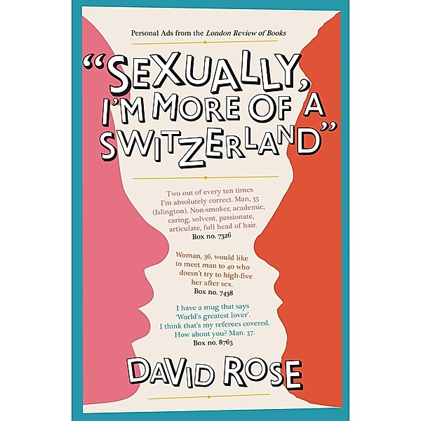 Sexually, I'm more of a Switzerland, David Rose