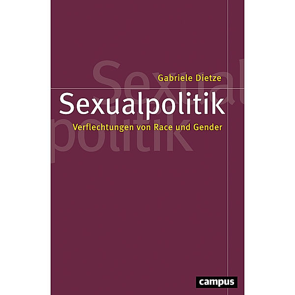 Sexualpolitik, Gabriele Dietze