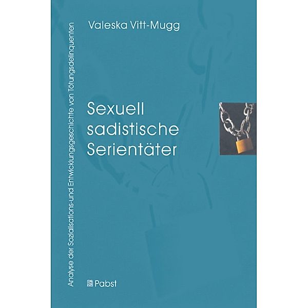 Sexuell sadistische Serientäter, Valeska Vitt-Mugg