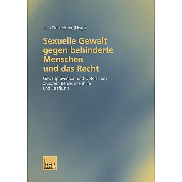 Sexuelle Gewalt gegen behinderte Menschen und das Recht