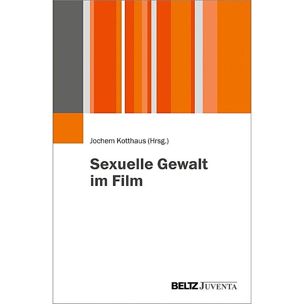 Sexuelle Gewalt im Film