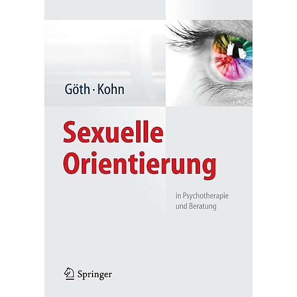 Sexuelle Orientierung, Margret Göth, Ralph Kohn