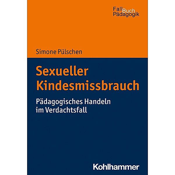 Sexueller Kindesmissbrauch, Simone Pülschen
