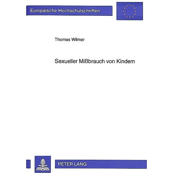 Sexueller Mißbrauch von Kindern, Thomas Wilmer