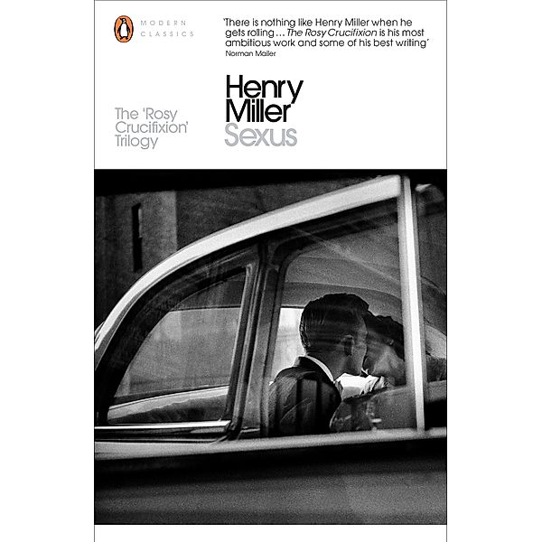 Sexus / Penguin Modern Classics, Henry Miller