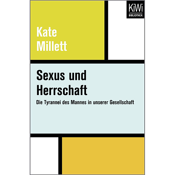 Sexus und Herrschaft, Kate Millett