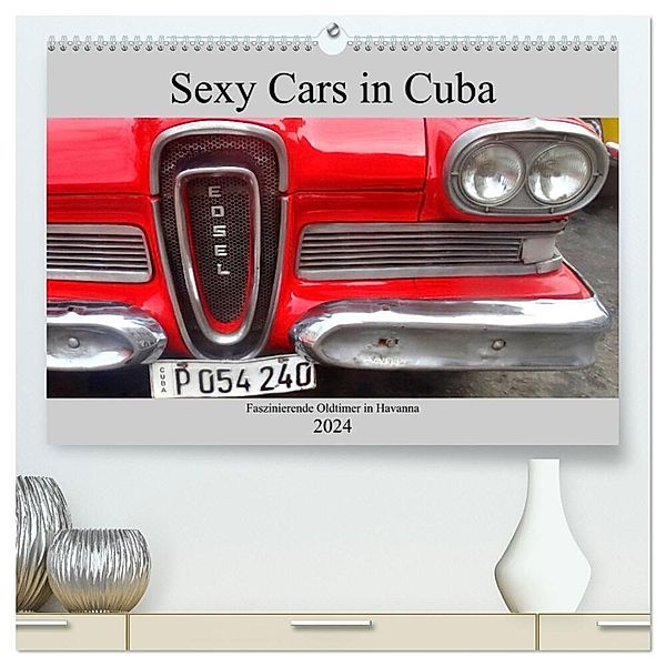 Sexy Cars in Cuba - Faszinierende Oldtimer in Havanna (hochwertiger Premium Wandkalender 2024 DIN A2 quer), Kunstdruck in Hochglanz, Henning von Löwis of Menar